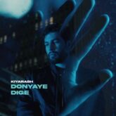 kiyarash donyaye dige 2026 06 12 21 18