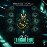 dj barbod x mohamad mouryani tehran feat 54 2026 07 16 06 25