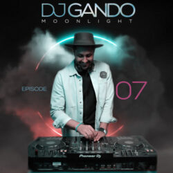 dj gando podcast moonligh 07 2026 07 05 19 20