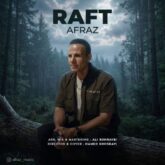 afraz raft 2026 08 08 00 16