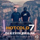 ak x dj kevin zr hot cold 07 2026 08 02 01 41