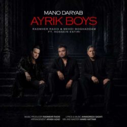 ayrik boys hossein estiri mano daryab 2026 08 28 10 10