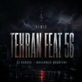 dj barbod x mohamad mouryani tehran feat 56 2026 08 24 00 24
