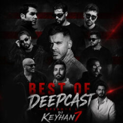 dj keyhan 07 best of deepcast 01 2026 08 29 08 28