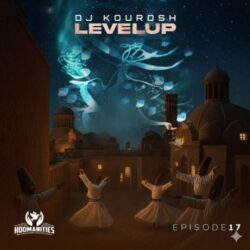dj kourosh levelup 17 2026 08 30 17 20