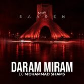 dj mohammad shams daram miram saaren remix 2026 08 24 00 24