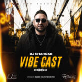 dj shahrad vibe cast 06 2026 08 29 08 26