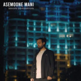 mahan bahramkhan asemoon mani 2026 08 30 17 10