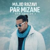 majid razavi par mizane new version 2 2026 08 30 07 30