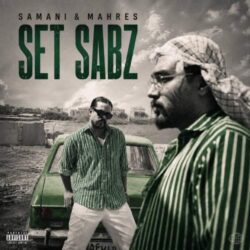 samani x mahres set sabz 2026 08 25 06 40