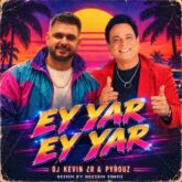 dj kevin zr ey yar ey yar remix 2026 09 15 13 40