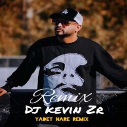 dj kevin zr yadet nare remix 2026 09 12 19 11