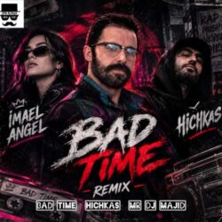 mr dj majid bad time hichkas remix 2026 09 09 12 26