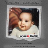 shayan assadian born in march 2026 09 01 23 40